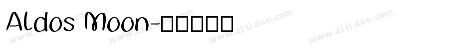 Aldos Moon字体转换